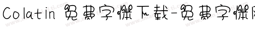 Colatin 免费字体下载字体转换